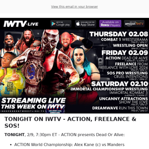 TONIGHT ON IWTV - ACTION, Freelance & SOS!