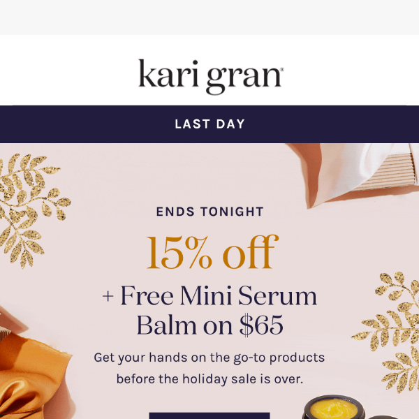 Last Day! 15% Off + Mini Balm