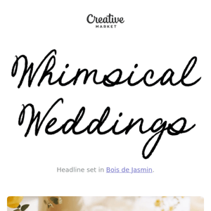 🌷🪄 Whimsical Weddings