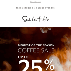 Wake up—the biggest coffee sale of the season is on now!