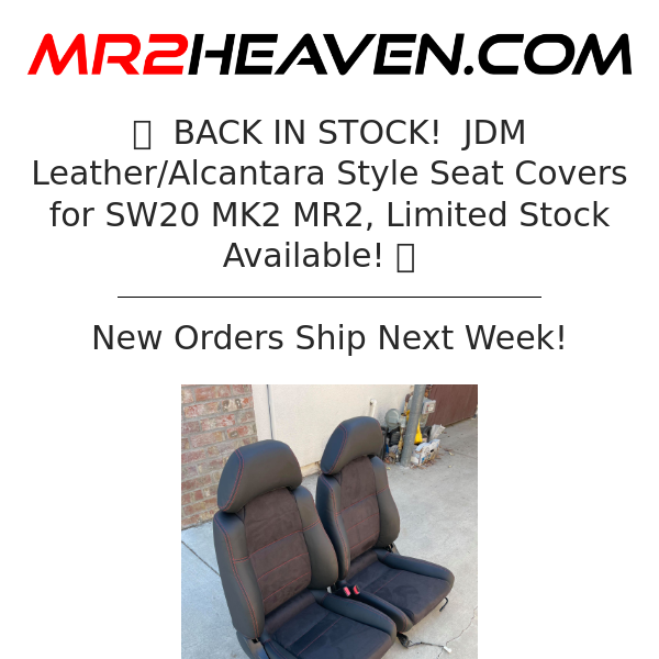 ⚡️ MR2 Heaven BACK IN STOCK!  JDM Leather/Alcantara Style Seat Covers for SW20 MK2 MR2 ⚡️