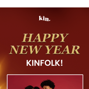 HAPPY NEW YEAR KINFOLK 🎆