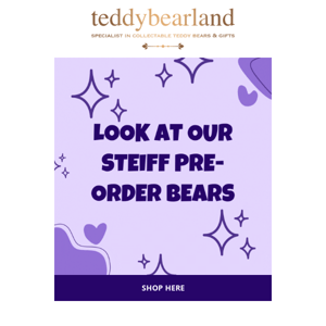 STEIFF PRE-ORDER BEARS READY TO GO HOME TODAY  // DON'T MISS OUT 🐻