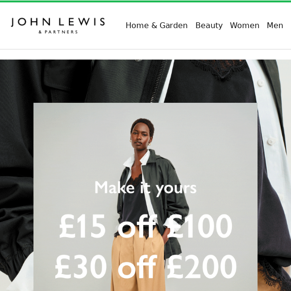 Get £15 off £100 and £30 off £200 on Fashion