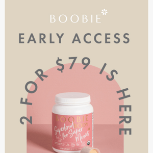 2 for $79 BOOBIE* BODY IS HERE!