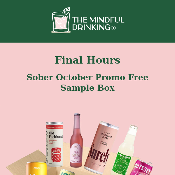 The Mindful Drinking Co, Last Chance For A Free Box!