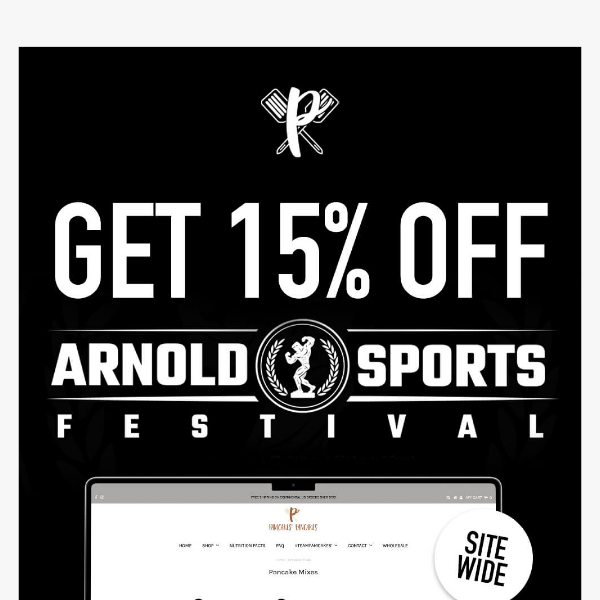 [15% OFF] Site-wide sale for the Arnold Sports Festival!