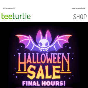 👻 HALLOWEEN SALE FINAL HOURS 👻