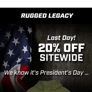 Our President's Day Sale - 20% OFF Sitewide