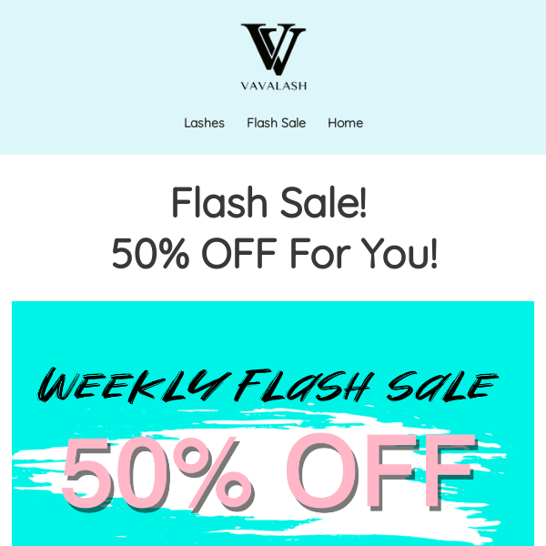 50% OFF😘 Weekly Flash Sale💕