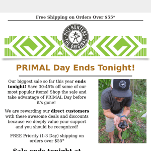 LAST DAY to save with PRIMAL Day!