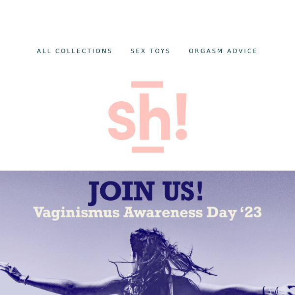 Vaginismus Awareness Day Sh Women s Store