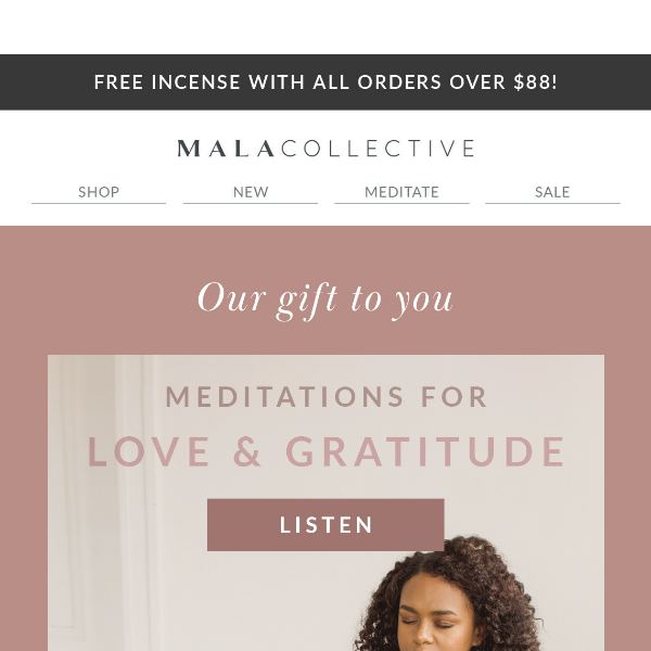 Our gift to you: Free Mediations for LOVE ❤️