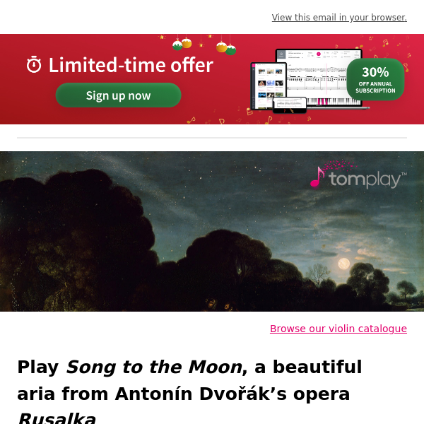 🎻 New sheet music: Play Dvořák’s Song to the Moon