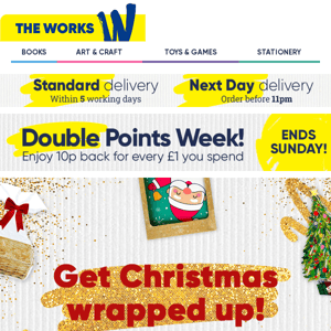 Get Christmas wrapped up plus DOUBLE POINTS ends today