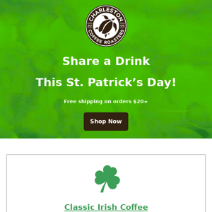 ,☘️Celebrate with a Classic Irish Coffee☘️