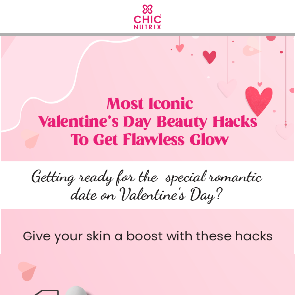 Must-Do Skin Care Hacks This Valentine's Day🥰