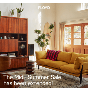 More time to shop The Mid-Summer Sale