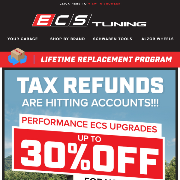 Tax Return? You Mean Car Part Funds! Up To 30% off ECS Performance!