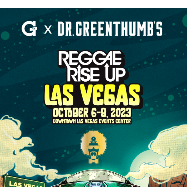 Enter Dr. Greenthumb's Ultimate Giveaway for Reggae Rise Up in Las Vegas! 💨