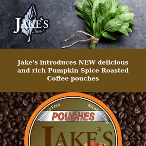 Jake's Introduces NEW Pumpkin Spice Coffee pouches!  And a NEW Coffee Variety Pack