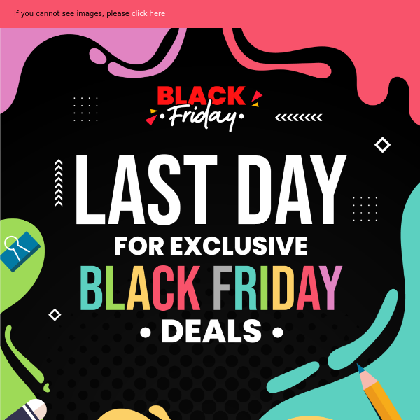 Final day for deals!