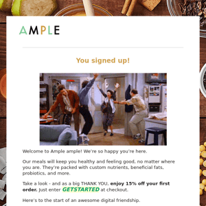 Welcome to Ample! Take 15% off your first order.