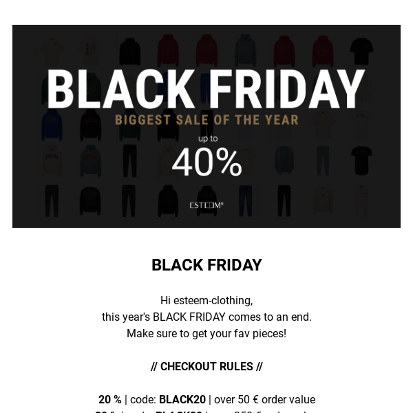 Up to 40% – don't miss BLACK FRIDAY