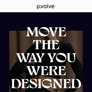 Introducing the new P.volve