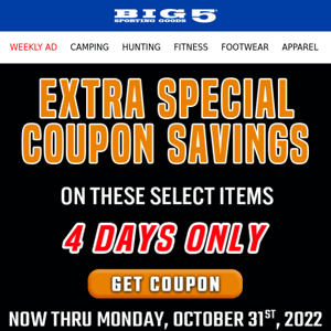 EXCLUSIVE Deals 👻 4 Days Only 🎃 Plus In-Store Only Coupon Savings!