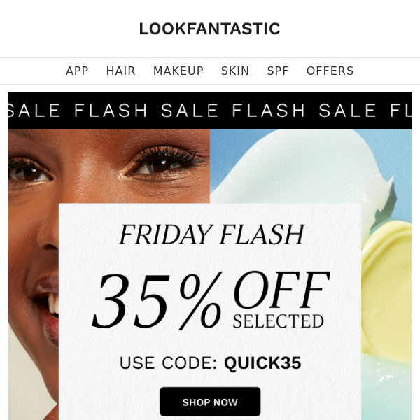 FRIDAY FLASH ⚡ 35% Off... 1 Day Only!