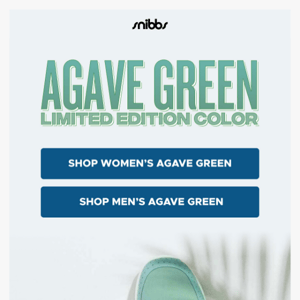 Get your feet into Agave Green!