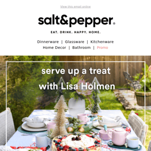 Serve up a treat with Lisa Holmen