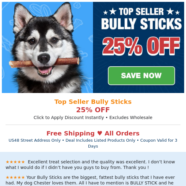 Bully Sticks Top Sellers - 25% Off