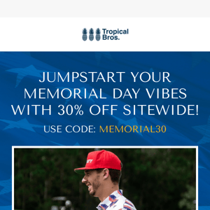 Early Memorial Day Surprise: 30% OFF!