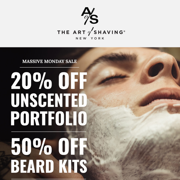 Monday Only! 20% All Unscented! 50% Off 🧔‍♂️ Kits! $50 Straight 🪒 !