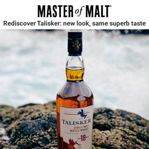 Rediscover Talisker: new look, same taste