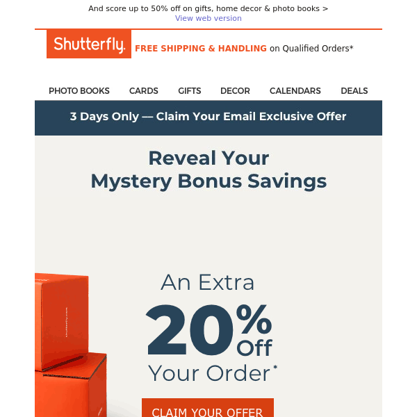 Email exclusive! Open this email to reveal your MYSTERY DEAL