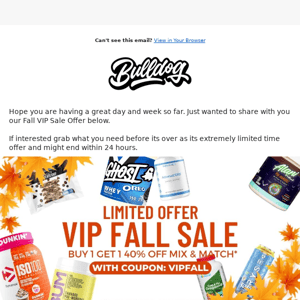 Vip Fall BOGO Supplement Offer details in email