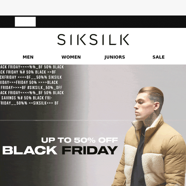 SikSilk Black Friday has arrived 💸 - Sik Silk