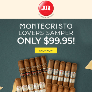 20 of Montecristo's best for less than $100!