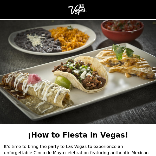 Cinco de Mayo Celebration Guide to Las Vegas. Eat, Drink, Party!