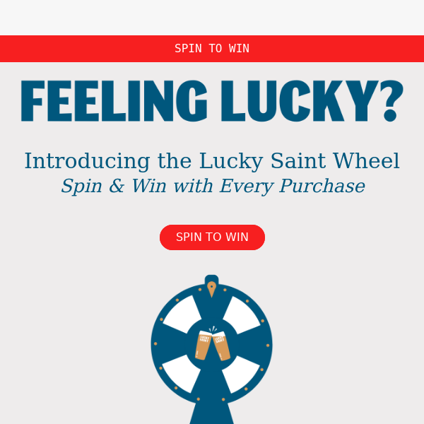 The Lucky Wheel: Win 15% Off, Merchandise, & More