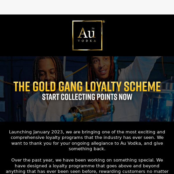 The Gold Gang Loyalty Programme 🏆