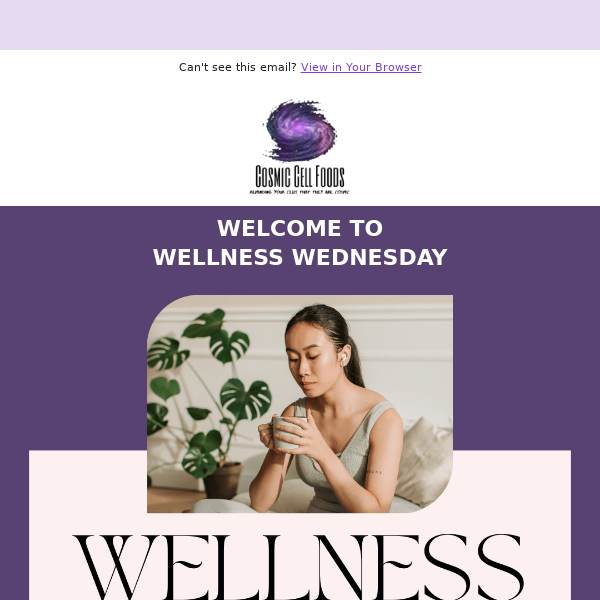 Wellness Wednesday is here
