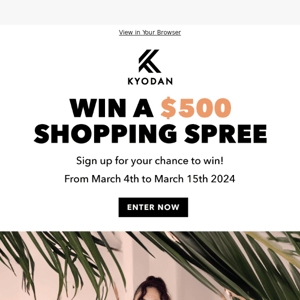 Spring Break Contest - Win a $500 SHOPPING SPREE!