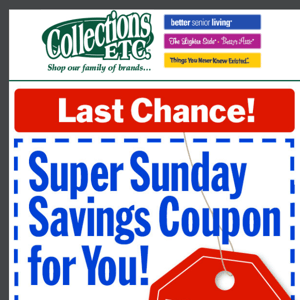 Super Sunday Savings - Ends at Midnight!
