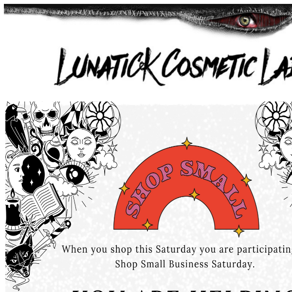 Think big shop small with LunatiCK this helliday season!!!!!!!!