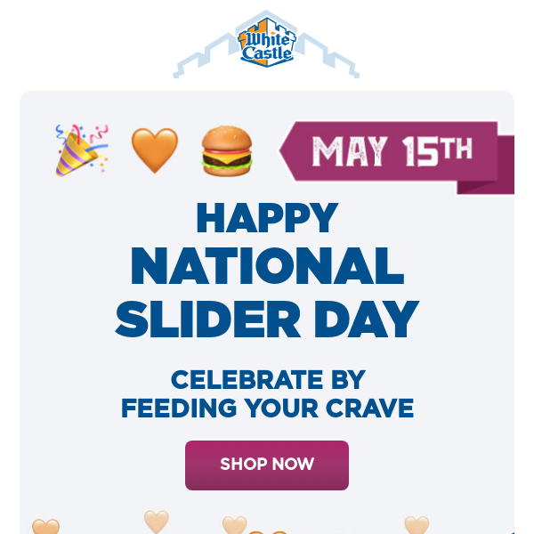 Happy National Slider Day 🧡