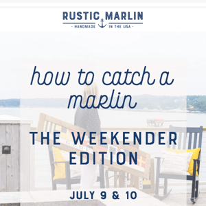 🪝 How to Catch a Marlin - The Weekender Edition